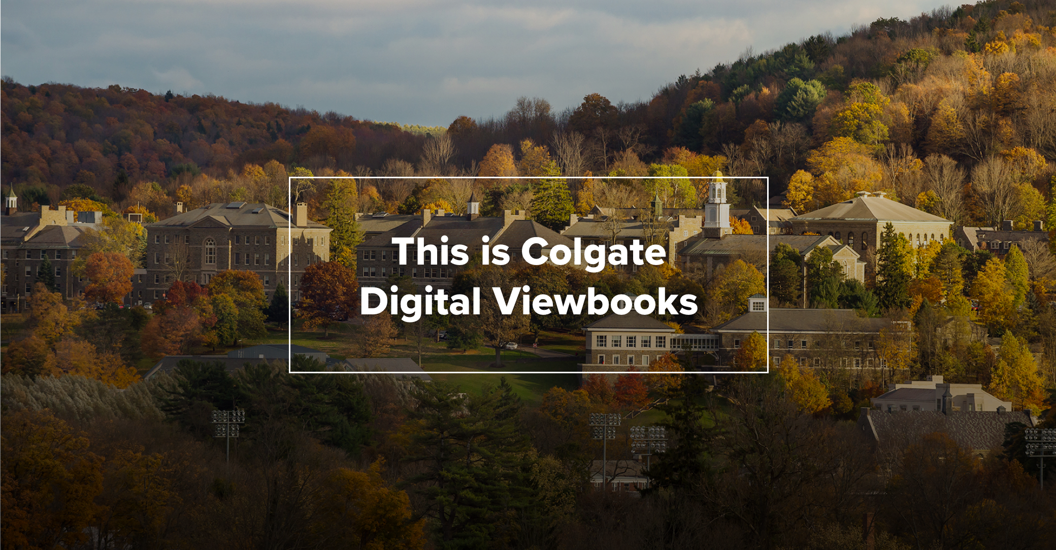 This is Colgate: Digital Viewbooks